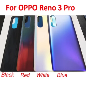 Высококачественная Новая Стеклянная Задняя Крышка Корпуса Для OPPO Reno 3 Pro Reno3pro Ремонт Задней Двери Замена Батарейного Отсека + Клей-Наклейка