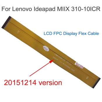 Высококачественный Гибкий Кабель для ЖК-дисплея FPC для Lenovo Ideapad MIIX 310-10ICR Flexcable Замена Гибкого Кабеля запасной
