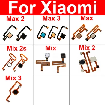 Гибкий кабель датчика отпечатков пальцев для Xiaomi Mi Max Mix 2 3 2s Главная сенсорная кнопка Гибкие запасные части для ленты